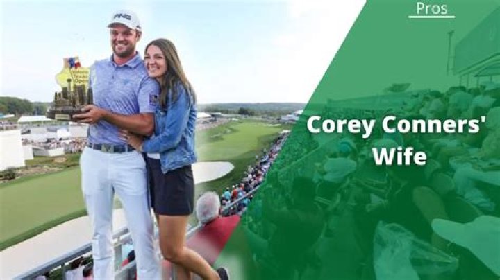 Who is Corey Conners?Corey Conners Age, Wife, Net Worth,Stats And More